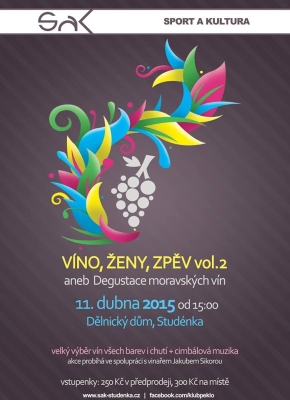 Víno,ženy, zpěv vol.2 aneb degustace moravských vín
